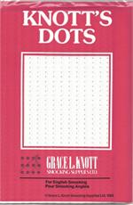 Grace Knott Patterns & Dot Transfers (patterns almost gone, DOTS WILL BE HERE FOREVER!